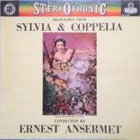 Ernest Ansermet ‎– Highlights From Sylvia & Coppelia