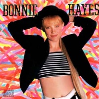 Bonnie Hayes ‎– Bonnie Hayes