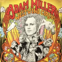 Adam Miller ‎– Westwind Circus
